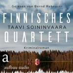 Finnisches Quartett : Arto Ratamo ermittelt cover image