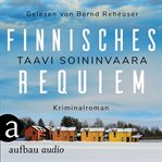 Finnisches Requiem : Arto Ratamo ermittelt cover image