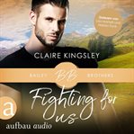 Fighting for Us : Bailey Brothers (German) cover image