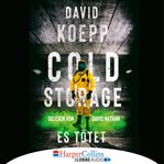 Cold storage : es tötet cover image