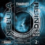 Code Blue : Nebula Rising (German) cover image