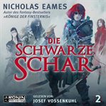 Die schwarze Schar : Die Saga cover image