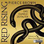 Das dunkle Zeitalter : Red Rising (German) cover image