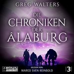 Die Chroniken der laburg : Die Farbseher Saga cover image
