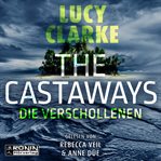 The Castaways : Die Verschollenen cover image