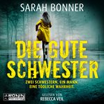 Die gute Schwester cover image