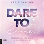 Dare to Dream cover image