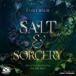 Salt & Sorcery - Ein Fluch So Finster Wie Die Tiefe cover image