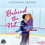 Behind the net