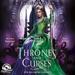 Für Die Krone Geboren : Thrones and Curses (German) cover image