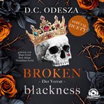 Der Verrat - Broken Blackness, Band 2 (Ungekürzt) cover image