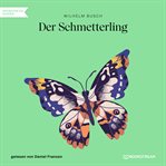 Der Schmetterling cover image