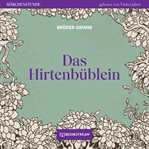 Das Hirtenbüblein : Märchenstunde cover image