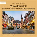 Winkelquartett - Eine Komische Kleinstadtgeschichte cover image