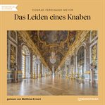 Das Leiden Eines Knaben cover image