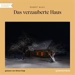 Das Verzauberte Haus cover image