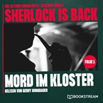 Mord Im Kloster : Sherlock is Back (German) cover image