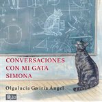 Conversaciones con mi gata Simona cover image