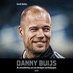Danny Buijs - De ontwikkeling van een bevlogen voetbaljongen cover image