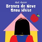 Branca de Neve / Snow White cover image