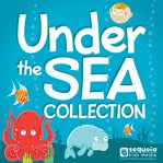 Under the Sea Collection cover image