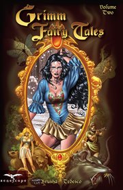 Grimm fairy tales. Volume 2 cover image