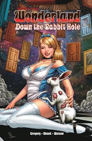 Wonderland. Issue 2. Down the rabbit hole cover image
