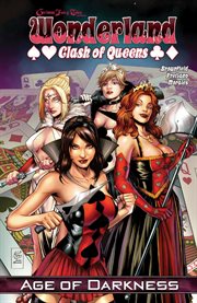 Wonderland, clash of queens. Issue 1-5. Age of darkness cover image