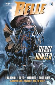 Belle. Volume 1, issue 1-5. Beast hunter cover image
