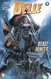 Belle: beast hunter. Issue 1 cover image